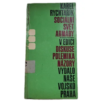 Sociální svět armády - ANTIKVARIÁT ( Karel Rychtařík)