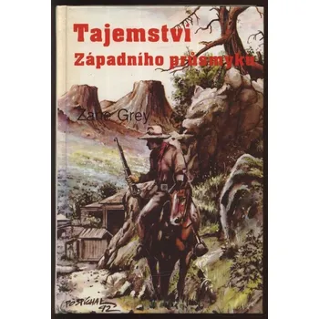 Grey, Zane - Tajemství západního průsmyku