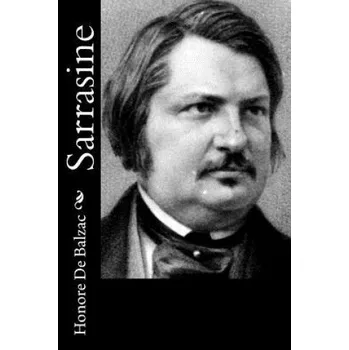 Beletrie pro dospělé Sarrasine – Honore De Balzac,Clara Bell (EN)