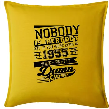 Polštář Nobody is perfect - 1955 - Polštář 50x50 - 50x50 - Pouze potah ( Žlutá )