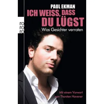 Ich weiß, dass du lügst - Ekman, Paul