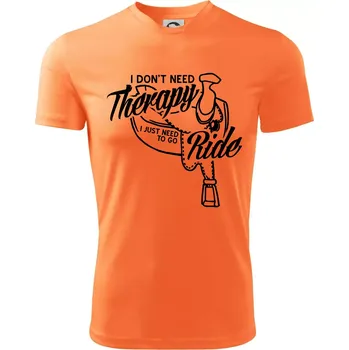 I don't Therapy Ride - jezdkyně - Dětské triko sportovní (dresovina) - 158 cm/12 let ( Neon mandarine )