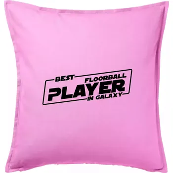 Polštář Best floorball player in galaxy - Polštář 50x50 - 50x50 - Pouze potah ( Růžová )