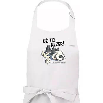 Kuchyňská zástěra Už to nežer! - Pánská zástěra na vaření - Univerzální velikost ( Bílá )