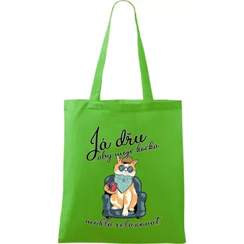 Nákupní taška Já dřu, aby moje kočka mohla relaxovat - Taška bavlněná - 42 x 38 cm ( Apple Green )