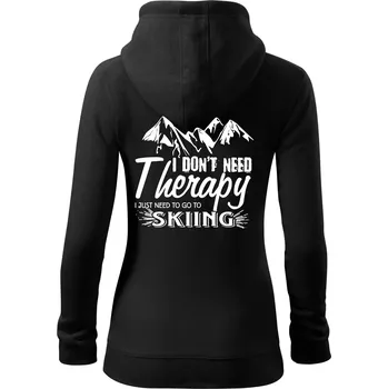 Dámská mikina I dont need therapy - Skiing - Dámská mikina trendy zipper s kapucí - S ( Černá )