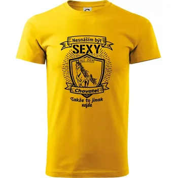 Pánské tričko Nesnáším být sexy - chovatel koní erb - Triko extra velké (5-8XL) - 6XL ( Žlutá )