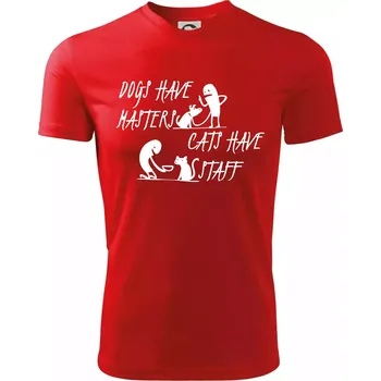 Dogs have masters, cats have staff - Dětské triko sportovní (dresovina) - 158 cm/12 let ( Červená )