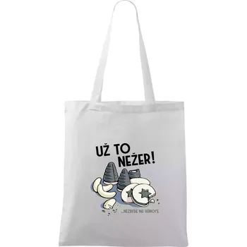 Už to nežer! - Taška bavlněná - 42 x 38 cm ( Bílá )