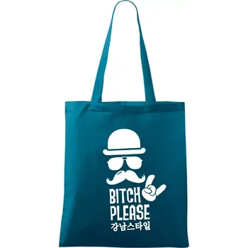 Bitch please! Mustache - Taška bavlněná - 42 x 38 cm ( Petrolejová )