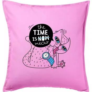 Polštář The time is meow - Polštář 50x50 - 50x50 - Pouze potah ( Růžová )