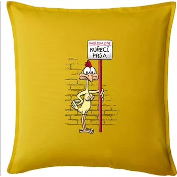 Polštář Kuřecí prsa (Hana-creative) - Polštář 50x50 - 50x50 - Pouze potah ( Žlutá )