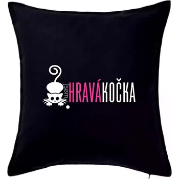 Polštář Jsem hravá kočka - Polštář 50x50 - 50x50 - Pouze potah ( Černá )