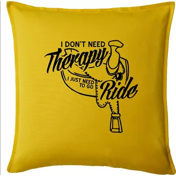 Polštář I don't Therapy Ride - jezdkyně - Polštář 50x50 - 50x50 - Pouze potah ( Žlutá )