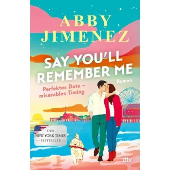 Say You'll Remember Me - Jimenez, Abby