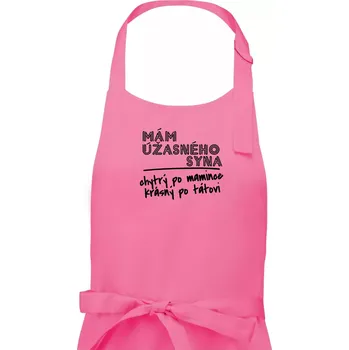 Kuchyňská zástěra Mám úžasného syna - Dámská zástěra na vaření - Univerzální velikost ( Růžová )