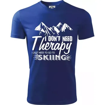 I dont need therapy - Skiing - Dětské triko sportovní (dresovina) - 158 cm/12 let ( Královská modrá )