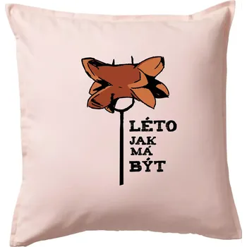 Polštář Léto jak má být - Polštář 50x50 - 50x50 - Pouze potah ( Světle růžová )