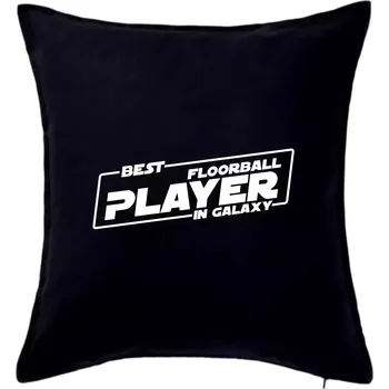 Polštář Best floorball player in galaxy - Polštář 50x50 - 50x50 - Pouze potah ( Černá )