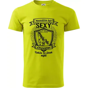 Nesnáším být sexy - chovatel koní erb - Klasické pánské triko vyšší gramáže - 2XL ( Limetková )