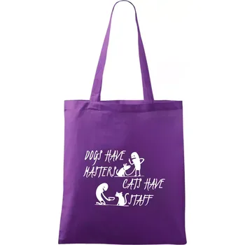 Dogs have masters, cats have staff - Taška bavlněná - 42 x 38 cm ( Fialová )