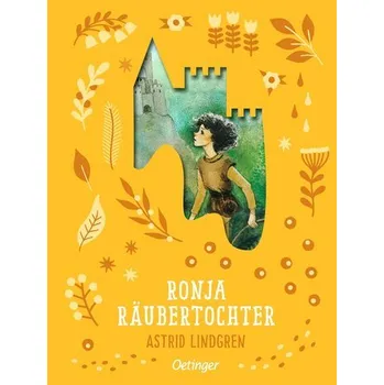 Ronja Räubertochter - Astrid Lindgren [DE] (2025, Firma, Oetinger)