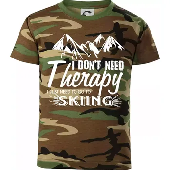 Chlapecké tričko I dont need therapy - Skiing - Dětské maskáčové triko - 146 cm/10 let ( Hnědý maskáč )