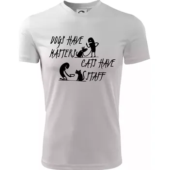 Chlapecké oblečení Dogs have masters, cats have staff - Dětské triko sportovní (dresovina) - 134 cm/8 let ( Bílá )