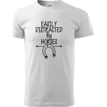 Easily Distracted by Horse - Triko extra velké (5-8XL) - 7XL ( Bílá )