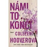 Námi to končí - Coleen Hooverová (2023)…