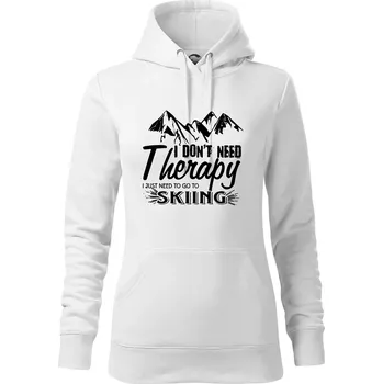 Dámská mikina I dont need therapy - Skiing - Mikina dámská Cape s kapucí - M ( Bílá )