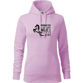 Dámská mikina Nemám čas a taky peníze - Kůň - Mikina dámská Cape s kapucí - XS ( Orchid )