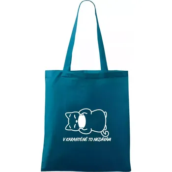 V karanténě to nedávám - Taška bavlněná - 42 x 38 cm ( Petrolejová )