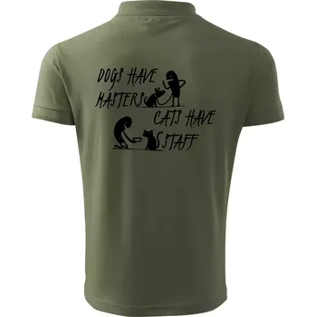 Pánská košile Dogs have masters, cats have staff - Polokošile pánská Pique Polo 203 - 2XL ( Khaki )