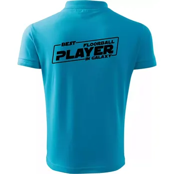 Pánská košile Best floorball player in galaxy - Polokošile pánská Pique Polo 203 - 4XL ( Světlý tyrkys )