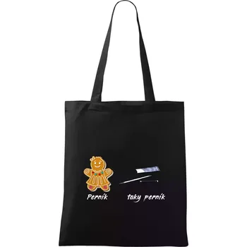 Perník - taky perník - pervitin - Taška bavlněná - 42 x 38 cm ( Černá )