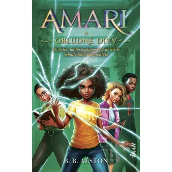 Kniha Amari a obludné divy - B. B. Alston (E-Kniha)