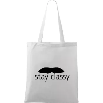 Nákupní taška Stay Classy - mustache - Taška bavlněná - 42 x 38 cm ( Bílá )