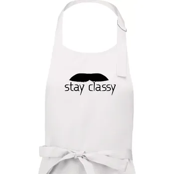 Kuchyňská zástěra Stay Classy - mustache - Dámská zástěra na vaření - Univerzální velikost ( Bílá )