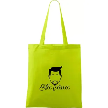 Na pána - Taška bavlněná - 42 x 38 cm ( Limetková )