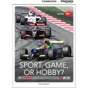 Anglický jazyk CDEIR A2+ Sport, Game, or Hobby? OOP