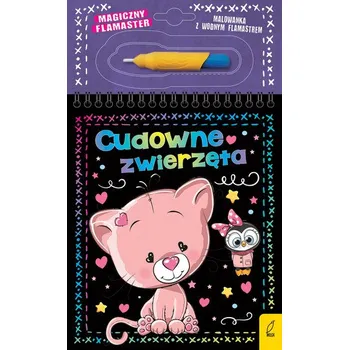 První čtění Cudowne zwierzęta. Magiczny flamaster - PATRYCJA WOJTKOWIAK-SKÓRA