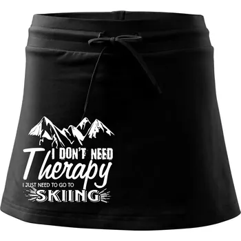 Dámská sukně I dont need therapy - Skiing - Sportovní sukně - two in one - XS ( Černá )