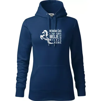 Dámská mikina Nemám čas a taky peníze - Kůň - Mikina dámská Cape s kapucí - 2XL ( Půlnoční modrá )