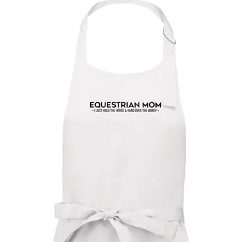 Kuchyňská zástěra Equestrian mom - Dámská zástěra na vaření - Univerzální velikost ( Bílá )