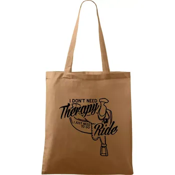 Nákupní taška I don't Therapy Ride - jezdkyně - Taška bavlněná - 42 x 38 cm ( Cappuccino )