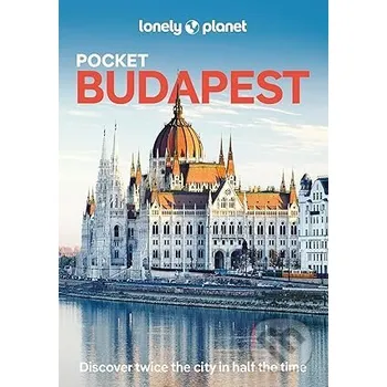 Lonely Planet Pocket Budapest - Lonely Planet a Fari, Kata a Fallon, Steve