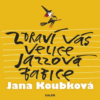 Poezie Zdraví vás velice jazzová babice