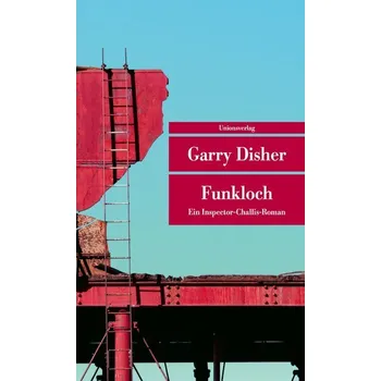 Funkloch - Disher Garry [DE] (2025, Brožovaná, Unionsverlag)