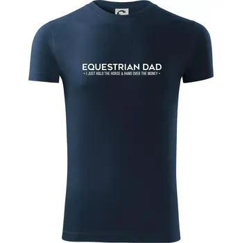 Pánské oblečení Equestrian dad - Viper FIT - Pánské zůžené tričko - 2XL ( Námořní modrá (velmi tmavá - téměř černá) )